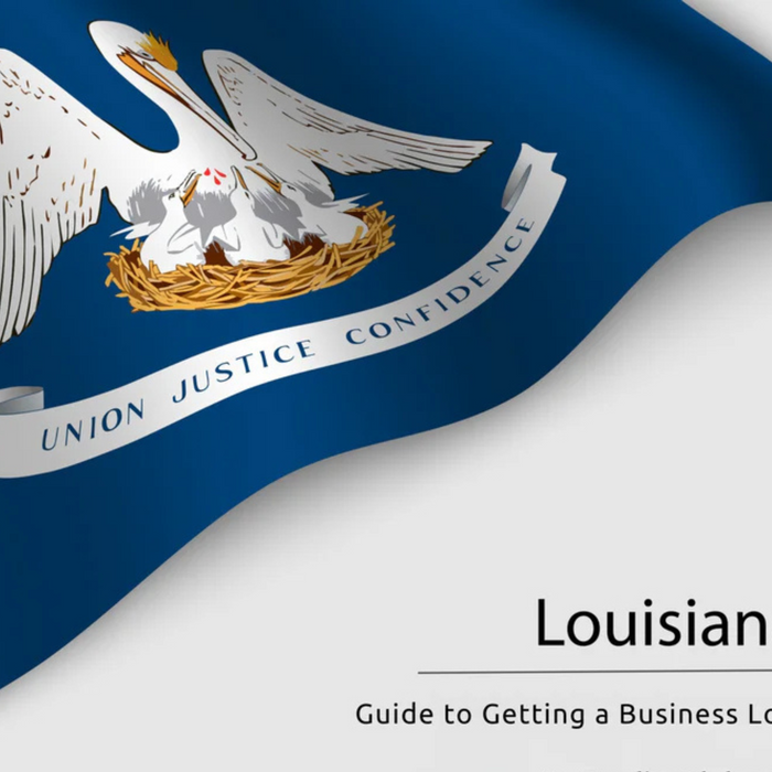 Guide to Getting a Business Loan in Louisiana