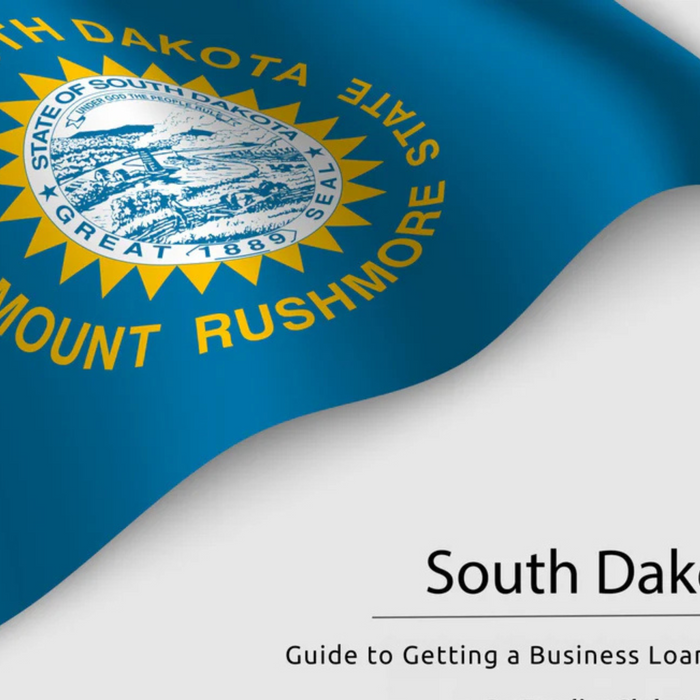 Guide to Getting a Business Loan in South Dakota