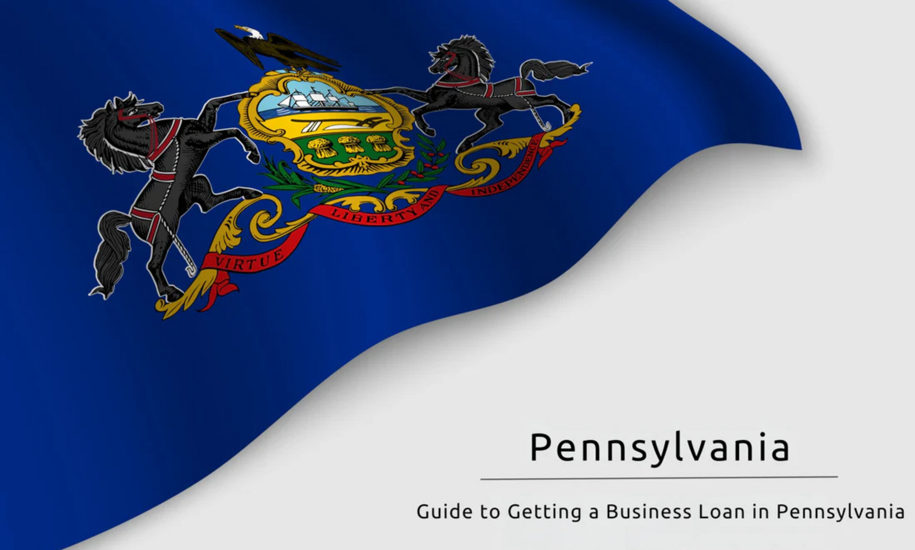 Guide to Getting a Business Loan in Pennsylvania